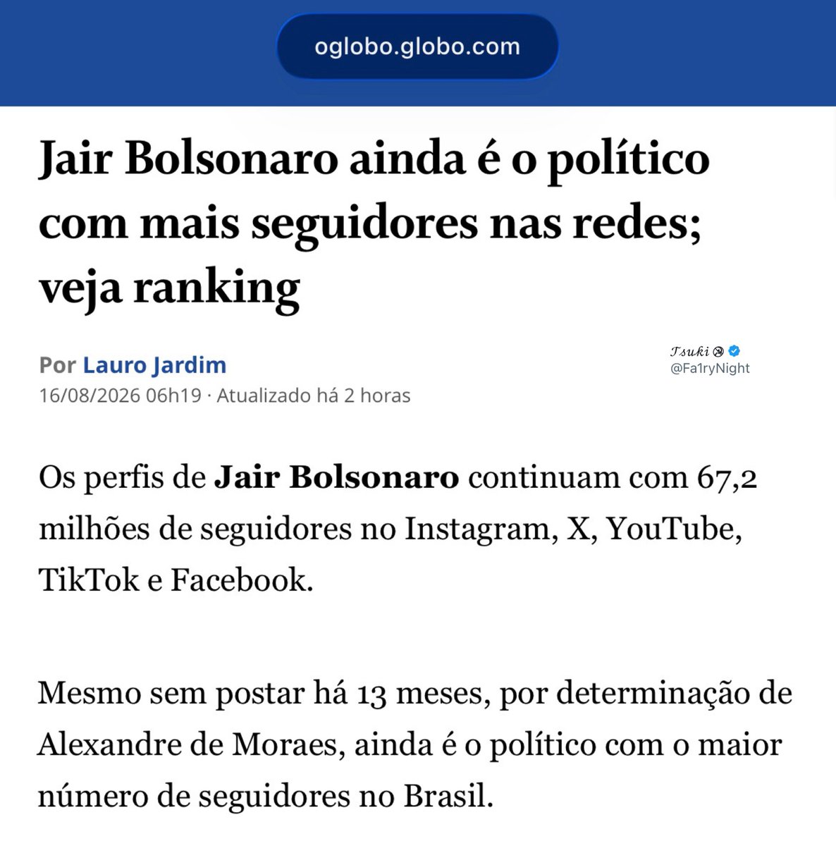 Fa1ryNight's tweet photo. Bolsonaro, o político sem voz mais seguido do Brasil.

Dá um certo nó na garganta ao ler essa matéria e ver o tamanho do que ainda existe aqui e de como tentam apagar ou roubar o que só Bolsonaro, talvez até sem querer, criou entre ele e seus apoiadores. 
Não são apenas números, votos, mas pessoas que de certa forma representam a dimensão da força que existia e que ainda existe mesmo com a ausência forçada de Bolsonaro nas redes.

O que Bolsonaro despertou e nos ensinou não desapareceu, é isso que faz a memória dos seus apoiadores entrar em ação. Ela não está tão apagada como alguns parecem imaginar e tentam reescrever.