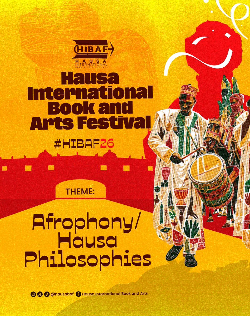 hausabaf's tweet photo. Introducing the 6th edition of #HIBAF26 with the theme: Afrophony/Hausa Philosophies.

This year's theme invites us to rethink whose languages produce knowledge, whose ideas are archived and remembered, and what it means to imagine the future through African languages.

#HIBAF26 https://t.co/xqixyrvDED