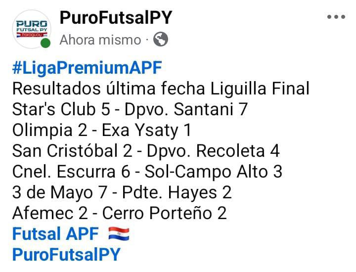 purofutsal_py's tweet photo. #LigaPremiumAPF
Ultima Fecha Liguilla Final 
Resultados https://t.co/XvgE4fnsyd