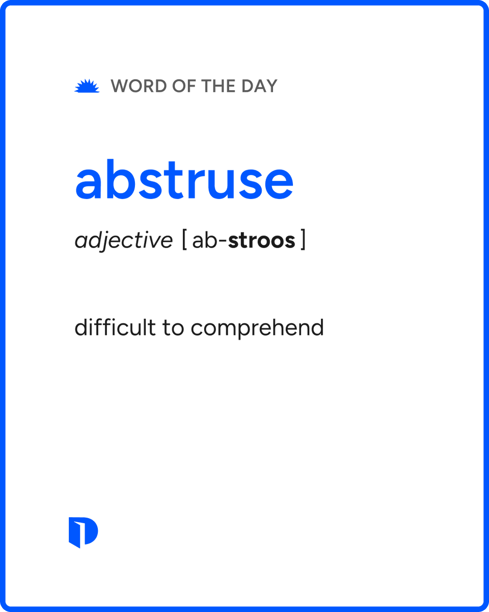 Dictionarycom's tweet photo. Today's #WordOfTheDay is abstruse. 

Learn more about this word: https://t.co/brQqHc6Vbn https://t.co/J9pJDdTFqV