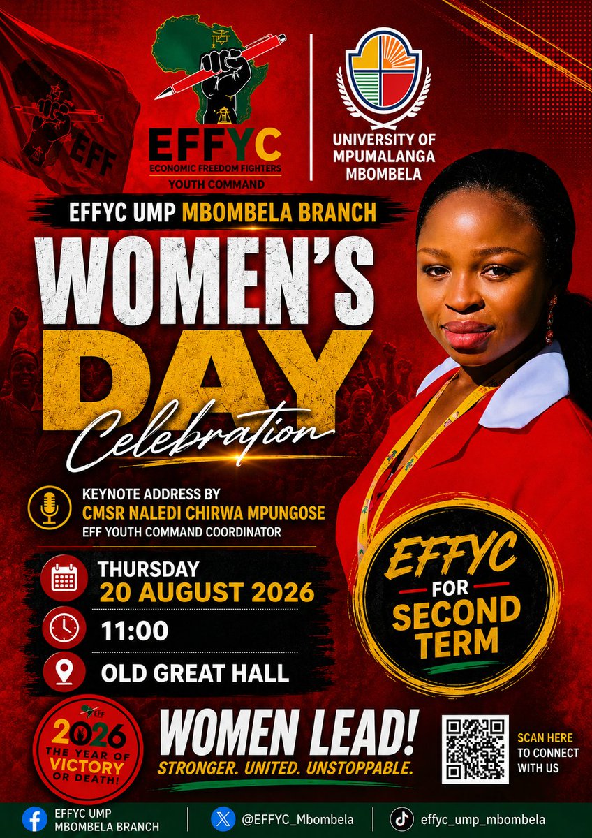 EffscUMP's tweet photo. ♦️ WOMEN’S DAY CELEBRATION POSTPONED ♦️
New Date: Thursday, 20 August 2026  
Time: 11:00  
Venue: Old Great Hall  

Guest Speaker: *Cmsr Naledi Chirwa-Mpungose*  
EFF MP &amp; EFFYC Coordinator 

See you there!! 🖤💚❤️  
#EFFYCFORSECONDTERM #EFFYCUMP https://t.co/iOzTG0YKid