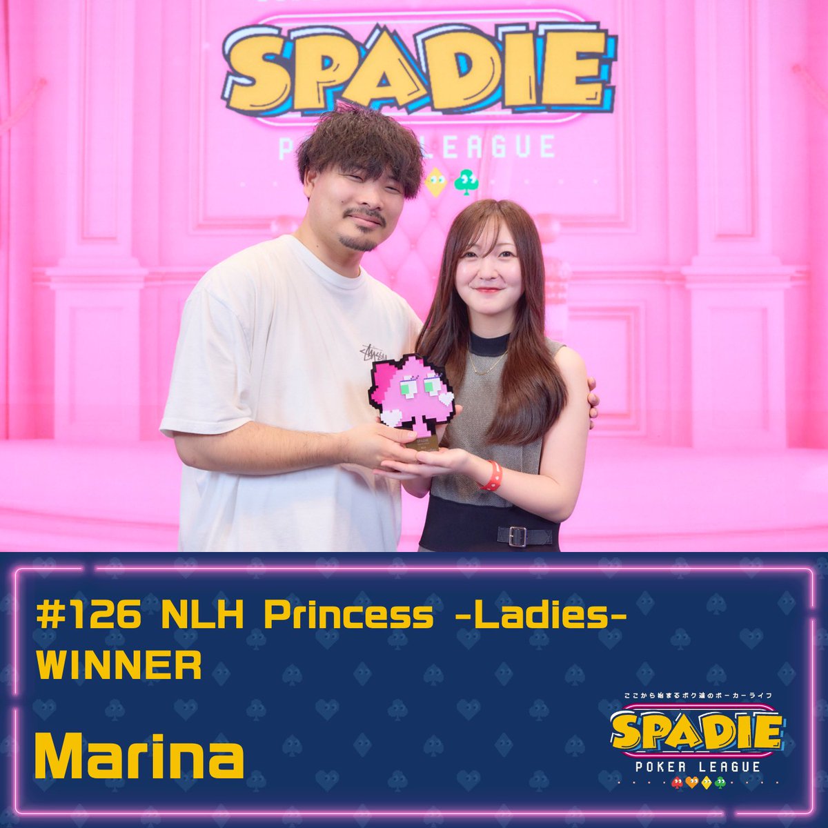 SPADIE_POKER's tweet photo. @ceq1r_ @mini_1125x @sa3wa3sa3wa @tsugumi_luckey @3k_poker 【#126 NLH Princess -Ladies-】

優勝 Marina様

選手契約がオファーされます！
おめでとうございます！👑✨

#SPADIE
#ここから始まるボク達のポーカーライフ https://t.co/oqfMhyZVcE
