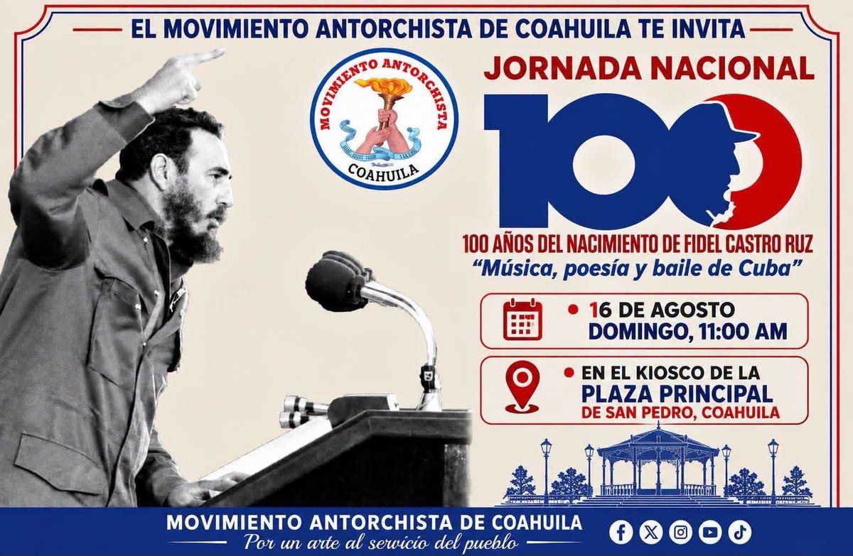 AntorchaOficial's tweet photo. ¡Te esperamos para cerrar con broche de oro esta jornada en homenaje al hombre del siglo! #100AñosConFidel 🔥🇨🇺

Checa la sede en tu estado, te dejamos las de HIDALGO - PUEBLA - COAHUILA - BAJA CALIFORNIA SUR https://t.co/ojqiv7pQUb