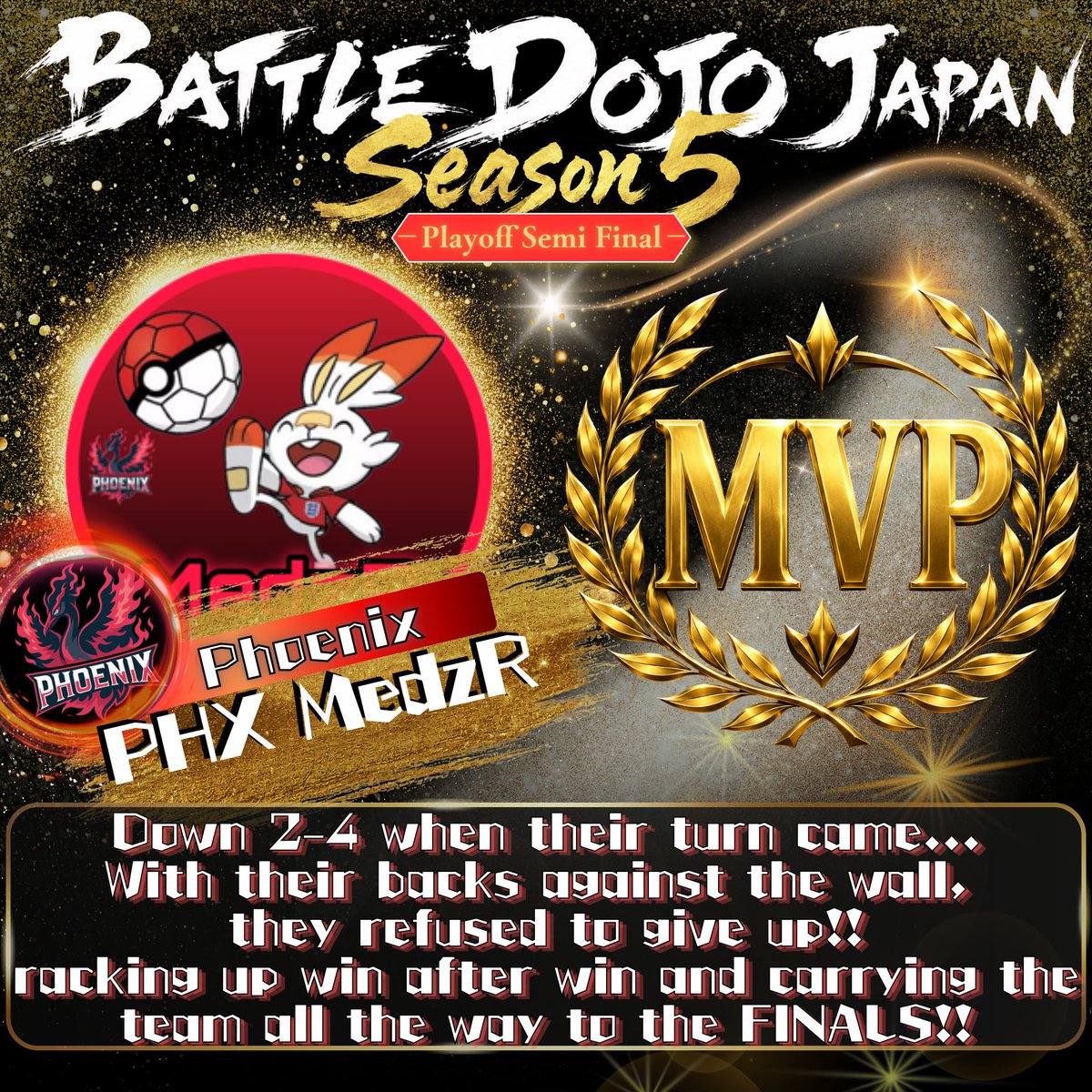 BattleDojoJapan's tweet photo. BDJ Season5 プレイオフ セミファイナルお疲れ様でした‼️

セミファイナルのMVPの発表です✨
なんと、3試合連続でPhoenixの選手がMVP獲得
圧巻の逆転劇でした💪

🏆PHX MedzR選手(Phoenix所属)

おめでとうございます🎊
#ポケポケ
#BDJ
#BattleDojoJapan https://t.co/Gl22yvXEjd
