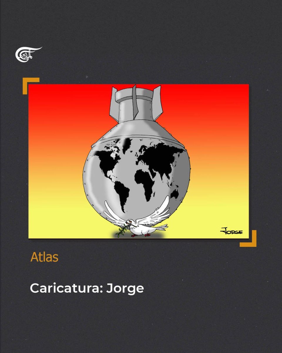 almayadeen_es's tweet photo. #CARICATURA 🔴 Atlas
✍️ Jorge
--------
📡 Más detalles en nuestra web: https://t.co/7Gjmvds0ZO
#AlMayadeen #Paz #Guerras #Misiles