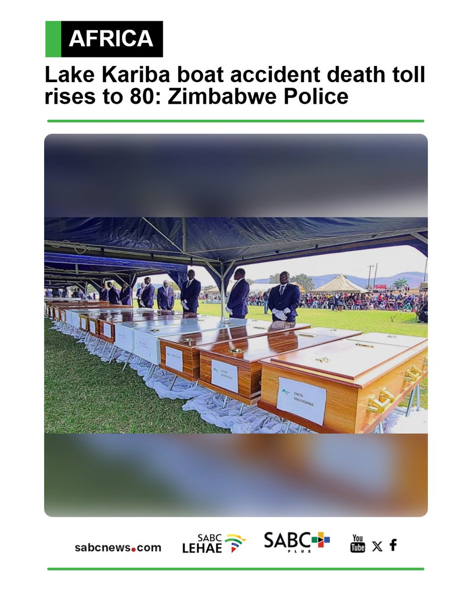 SABCNews's tweet photo. Zimbabwe’s national police service said in a post on X ⁠on Sunday that the death toll from a boat accident on ⁠Lake Kariba on August 11 had ⁠risen to 80 after ⁠eight more ⁠bodies were found.
https://t.co/9FQkyLZP6v https://t.co/DbOyX8MGnp