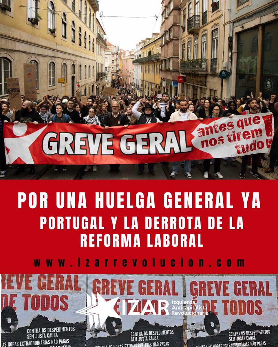 IZAR_Rev's tweet photo. 📰 ARTÍCULO | POR UNA HUELGA GENERAL YA: PORTUGAL Y LA DERROTA DE LA REFORMA LABORAL

-Artículo del compañero Adrián Mora (IZAR Granada)

⏩ Disponible en nuestra web:
https://t.co/5htfVBW8WF https://t.co/AFqg8exJ6q