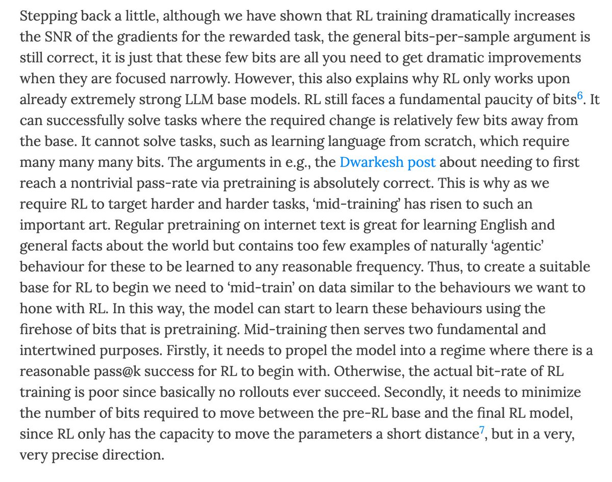 ChinmayKak's tweet photo. very good blog ackshually to ground your understanding of why and where LLM RL works! 
TL;DR: 
1. Pretraining induces the strong priors needed for simple policy gradient to work, and RL gives the necessary bits and gradients that we care about 
2. Pretraining also reduces the number of bits of info from optimal policy that RL needs to cover 
3. Some interesting stuff about SNR and how different techniques help in SNR(SNR roughly scales according to sqrt B in pretraining) 
4. Kindof why RL induces a jaggedness in policy and also good explanation of why classical RL even though very sophisticated, was incredibly sample inefficient(game of priors) 

Good, easy and short read:)