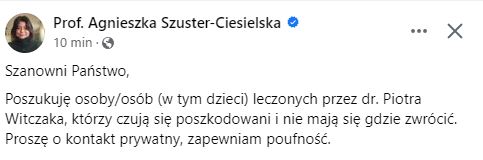 AMichnalewicz's tweet photo. Rok 2023, prof. Agnieszka Szuster-Ciesielska opublikowała na swoim profilu na Facebooku ogłoszenie, w którym osobiście poszukiwała osób (w tym dzieci) leczonych przez dr n. med. @PiotrWitczak_
które czują się poszkodowane i nie mają gdzie się zwrócić (nie tych, którym pomógł !). Prosiła o kontakt prywatny, zapewniając poufność.  

Pani profesor nie działała jako neutralny ekspert czy instytucja. To nie był ogólny apel przeciwko „szarlatanerii”, lecz konkretne, imienne poszukiwanie ofiar jednego człowieka z którym od lat prowadzi publiczny, ostry spór naukowy i medialny, poprzedzone przeszukiwaniem przez panią prof. rejestrów i oficjalnych baz danych na jego temat - w publicznych interakcjach z kontami, których działania – według publicznych wypowiedzi @PiotrWiel stały się nawet przedmiotem zainteresowania prokuratury.  

Następnie na skutek sygnałów m. in. od pani profesor, Rzecznik Praw Pacjenta złożył zawiadomienie do prokuratury przeciwko dr Witczakowi.   

Prokuratura przeprowadziła szczegółowe postępowanie (przesłuchania dr Witczaka i jego pacjentów, zabezpieczenie dokumentacji i laptopa). Sprawa została umorzona – nie stwierdzono przestępstwa ani realnego krzywdzenia pacjentów. Nie było skarg ze strony pacjentów. 

Sytuacja z przeszukiwaniem rejestrów, osobistym poszukiwaniem poszkodowanych i późniejszym zawiadomieniem RPP już sama w sobie zdaje się budzić wątpliwości. W momencie, gdy ta sama osoba objęła funkcję ekspercką przy Rzeczniku, a Rzecznik ma dostać znacznie silniejsze narzędzia w ramach Lex Szarlatan – wygląda to na poważny problem wizerunkowy (pytanie: czy również proceduralny?). Nawet jeśli wszystko było formalnie poprawne, to sposób, w jaki to jest odbierane przez obywateli, ma kluczowe znaczenie dla wiarygodności instytucji.  

Panie Prezydencie @NawrockiK prosimy o zapoznanie się z przypadkiem dr n. med. @PiotrWitczak_ przed podjęciem ostatecznej decyzji w sprawie Lex Szarlatan.

@BoguckiZbigniew