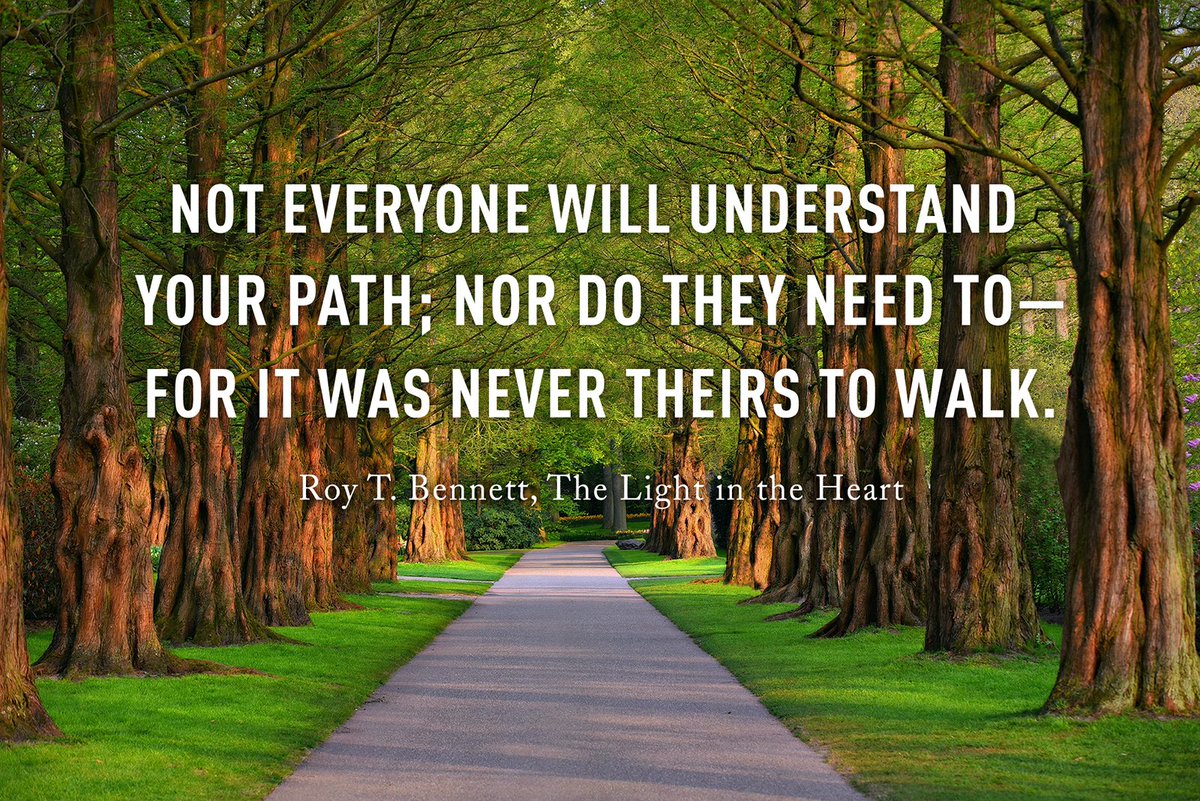 InspiringThinkn's tweet photo. Not everyone will understand your path; nor do they need to—for it was never theirs to walk.
Roy T. Bennett, The Light in the Heart https://t.co/LyEkb2SDcu