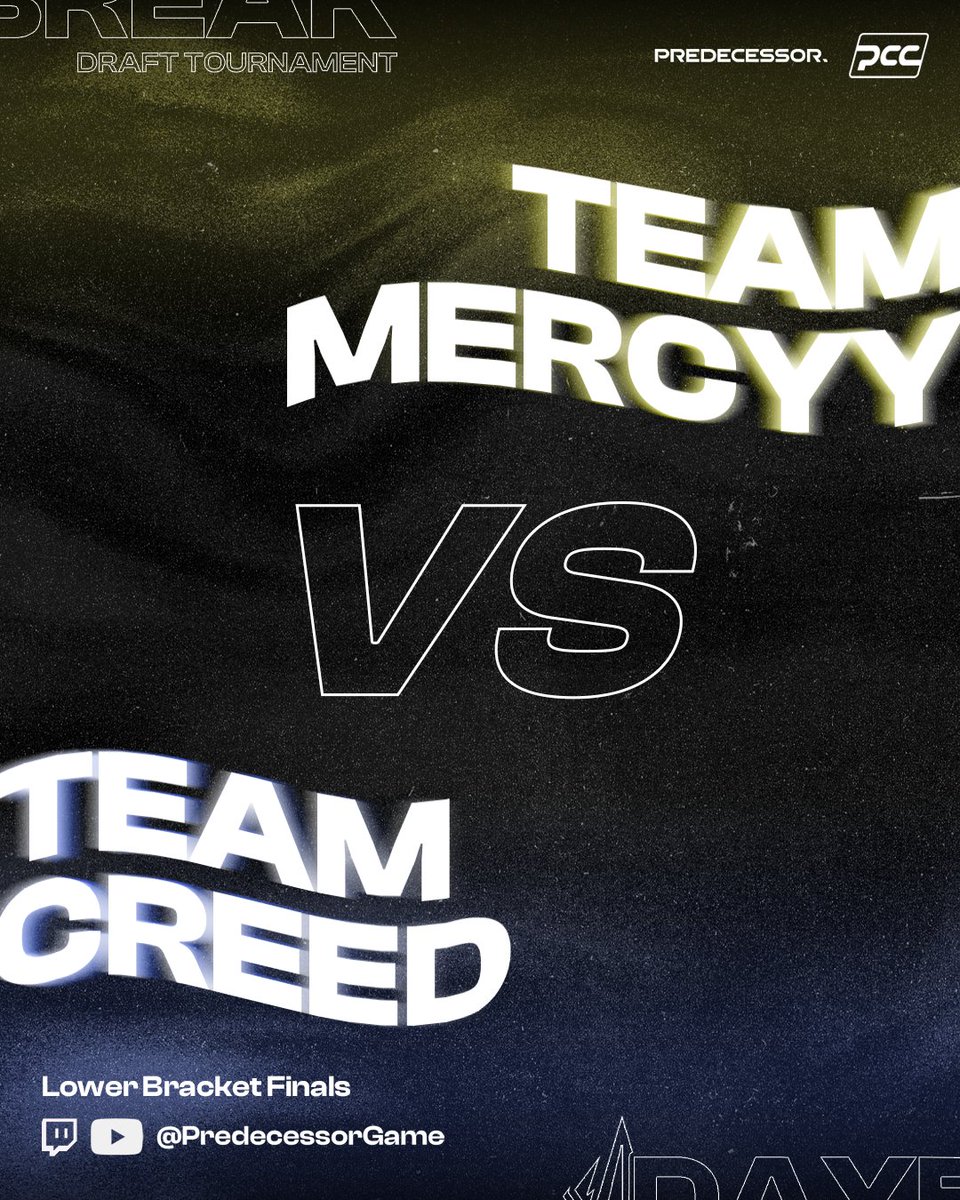 Predecessor_Pro's tweet photo. Team Creed v Team Mercyy

Lower Bracket Finals is here!

TikTok: https://t.co/xoQ9IwiB6r
Twitch: https://t.co/itGYiKfa1M 
YouTube: https://t.co/k0dvOw4mdT https://t.co/DJT6FuBFHV