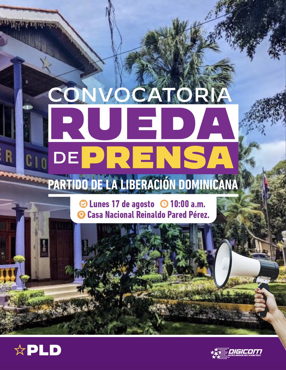 DIGICOMPLD's tweet photo. EL PLD FIJA POSICIÓN 👀

Mañana, lunes 17 de agosto, a las 10:00 a. m., desde la Casa Nacional Reinaldo Pared Pérez, el PLD vuelve ante el país con su acostumbrada rueda de prensa. 🇩🇴🙌

📍 Casa Nacional | 10:00 a. m.
#RuedaDePrensaPLD⭐️ https://t.co/CqooAUKP7X
