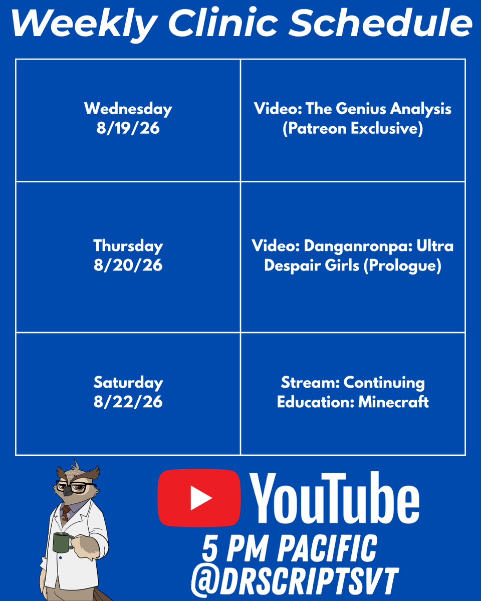 drscriptsvt's tweet photo. New weekly schedule drop!

• Wed: The Genius Season 1 Finale Analysis
• Thu: Danganronpa Ultra Despair Girls Premiere
• Sat 5PM PT: First Time Playing Minecraft Live

Catch every upload and live stream from your favorite owl vtuber:
https://t.co/zMqk2LyoCl https://t.co/84Os85jQIP