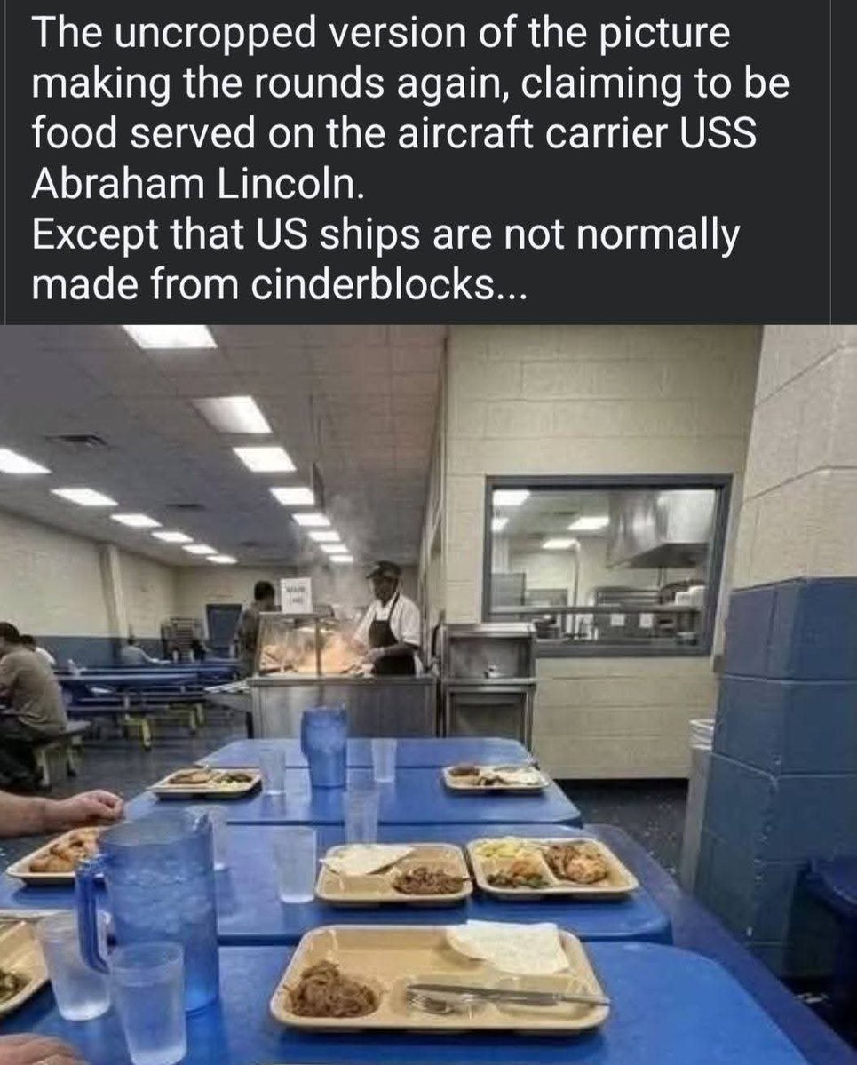 Real_Ames's tweet photo. Well, THIS changes the picture a little. 😂

That photo making the rounds supposedly showing the “terrible food” being served aboard the USS Abraham Lincoln?

Someone apparently forgot to crop out one tiny detail: the cinderblock walls. 🤦‍♀️

Unless the Navy has started building aircraft carriers like high school cafeterias, I’m gonna need a little more evidence. 😂

This is exactly why you don’t believe every viral photo just because the caption fits the narrative.

Context matters. And sometimes… so does the crop. 😏