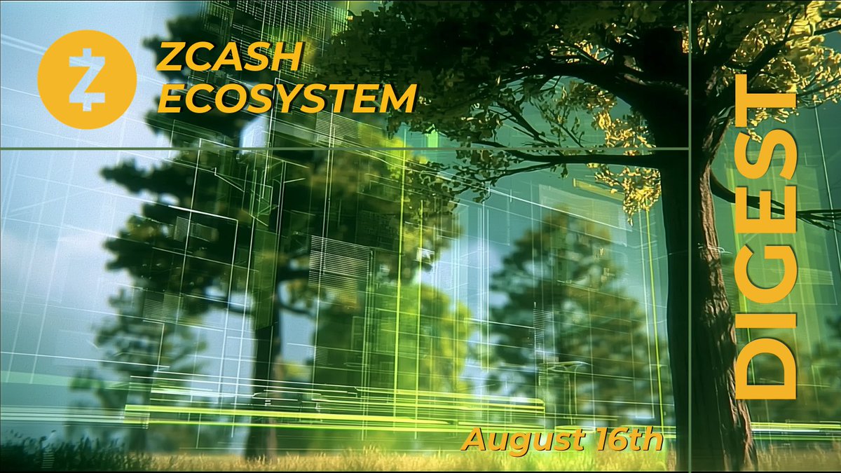 ZecHub's tweet photo. Zcash Ecosystem Digest | August 16th 

🔸Zebra 6.3.0 Release @ZcashFoundation
🔸Zakura 1.2.0 Release @ZakuraZcash
🔸@Zodl_app Supports NU7 Coinholder Poll
🔸Announcing New Organization @ZcashLabs!

Full Digest + Network Stats:
https://t.co/crbIpwTpCO https://t.co/3SIxmgqrIO