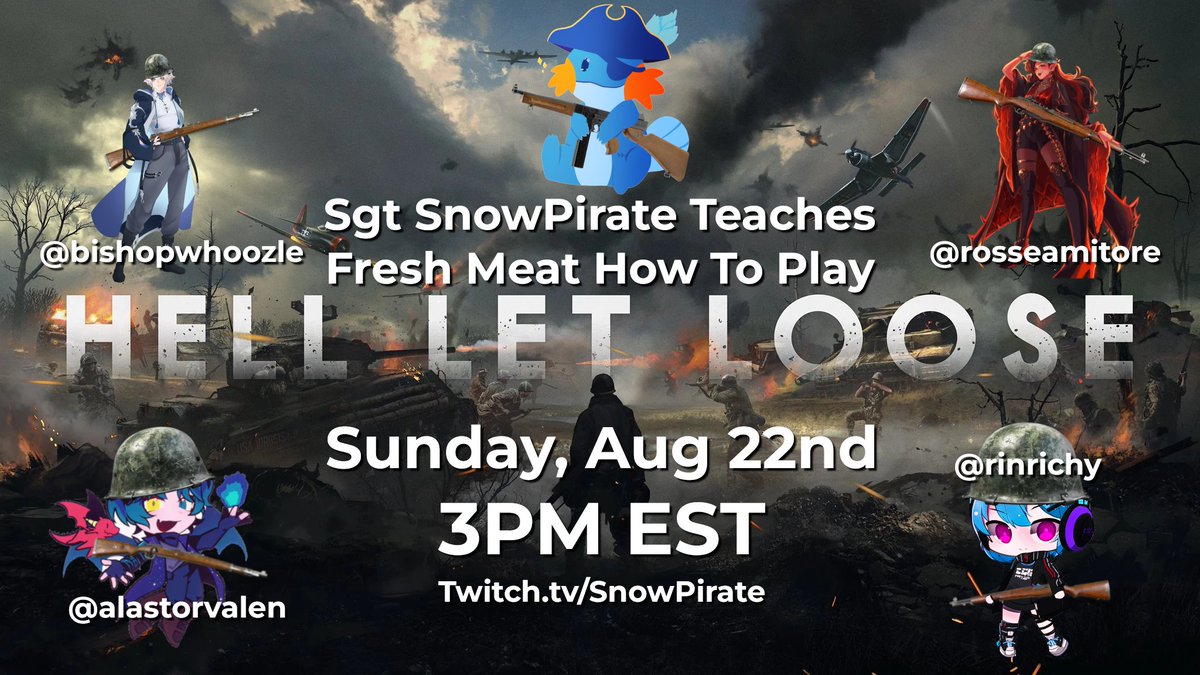 NotSnowPirate's tweet photo. MARK YOUR CALENDARS!
SUNDAY AUGUST 22ND @ 3PM EST
https://t.co/aqyQ2A7Fmo

Gonna be teaching a bunch of newbies how to play Hell Let Loose, it's guaranteed to be a chaotic mess!
@AlastorValen @DomWhoozle @rosseamitore @RinRichy https://t.co/FN6Yd6tXmb