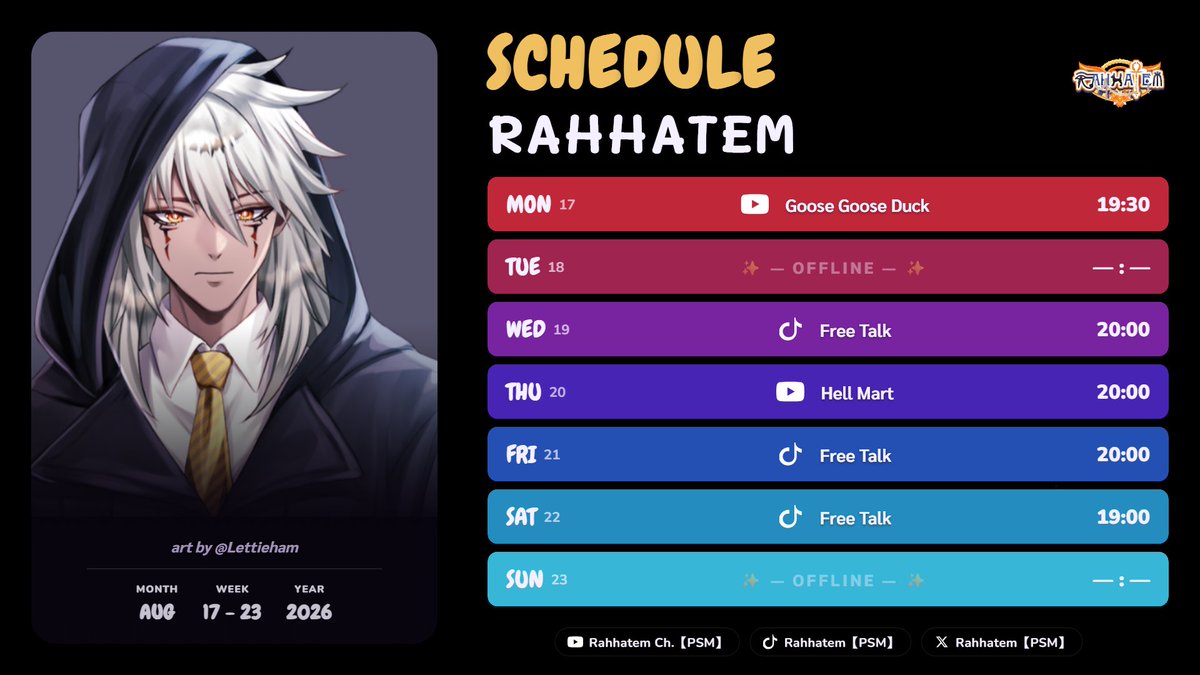 Rahhatem_Vtuber's tweet photo. 🌞ตารางไลฟ์ 17-23 สิงหาคม 2026🪲
Tags ต่างๆ
ทั่วไป: #RahhatemCh
Live: #RahhatemLive
แฟนเนม: #บ๊วยเค็ม
Fanart: #RahhatemFA
มีม: #RahhatemMeme
อวดของกิน: #RahYarkkin
#VtuberTH #Vtuber #วีทูปเบอร์ #RahhatemCh #PrismxV https://t.co/UOuszGxlGt