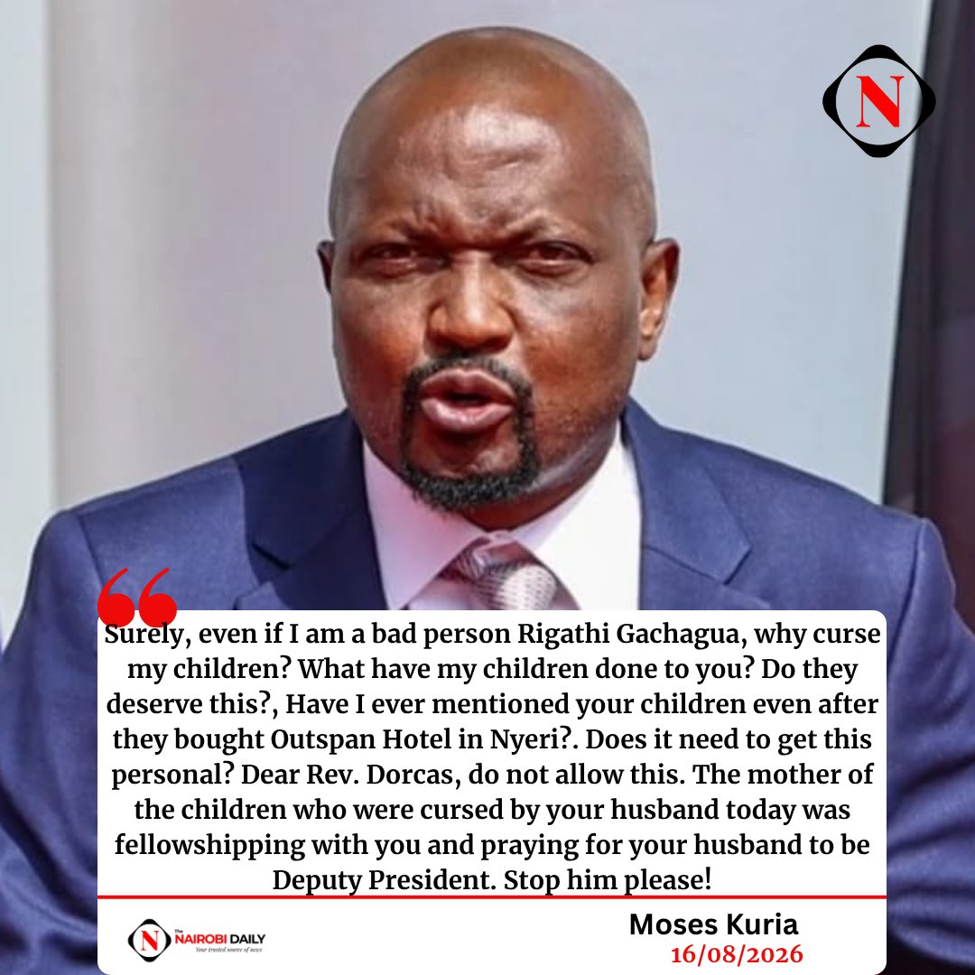 _NairobiDaily's tweet photo. Surely, even if I am a bad person Rigathi Gachagua, why curse my children? - Moses Kuria https://t.co/qCB1HlOGbo