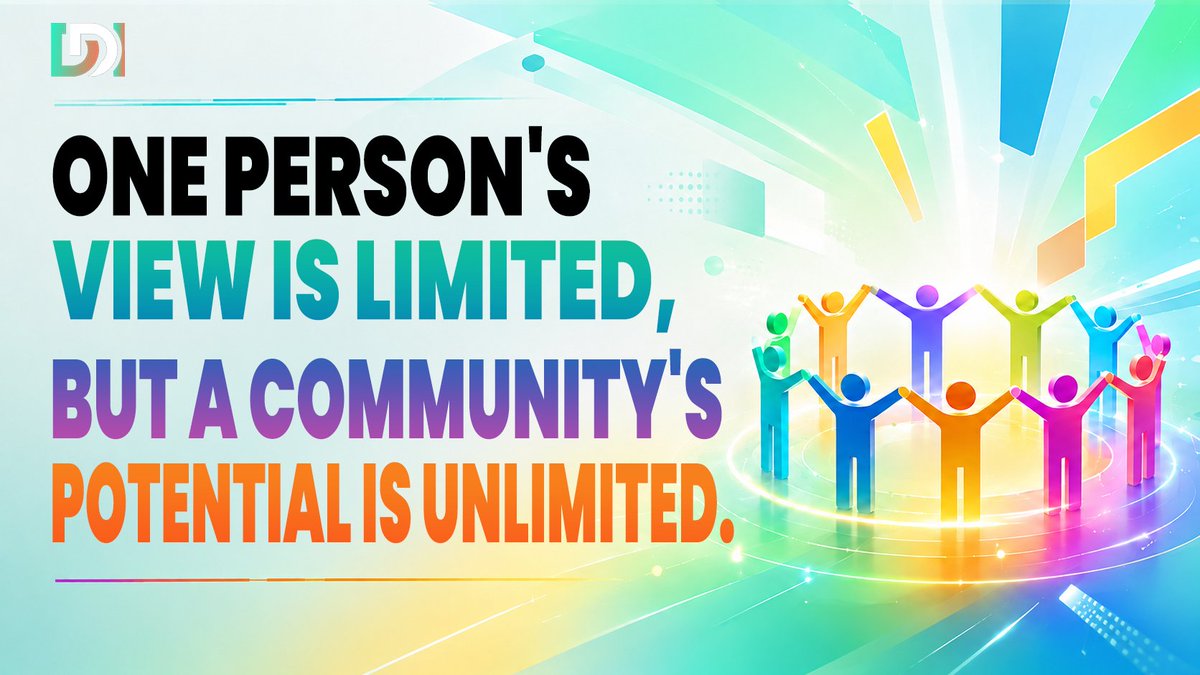 DDI_Service's tweet photo. One person's view is limited, but a community's potential is unlimited. https://t.co/42ulXMgKKm