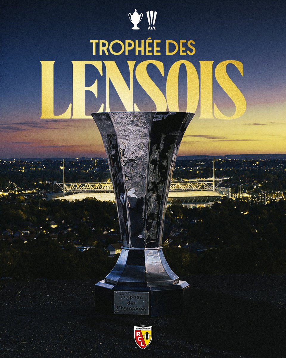 RCLens's tweet photo. Trophée des  ̶C̶h̶a̶m̶p̶i̶o̶n̶s̶ ̶ 𝗟𝗘𝗡𝗦𝗢𝗜𝗦 🏆

#TrophéeDesChampions #RCLPSG https://t.co/vwXNybEHS8