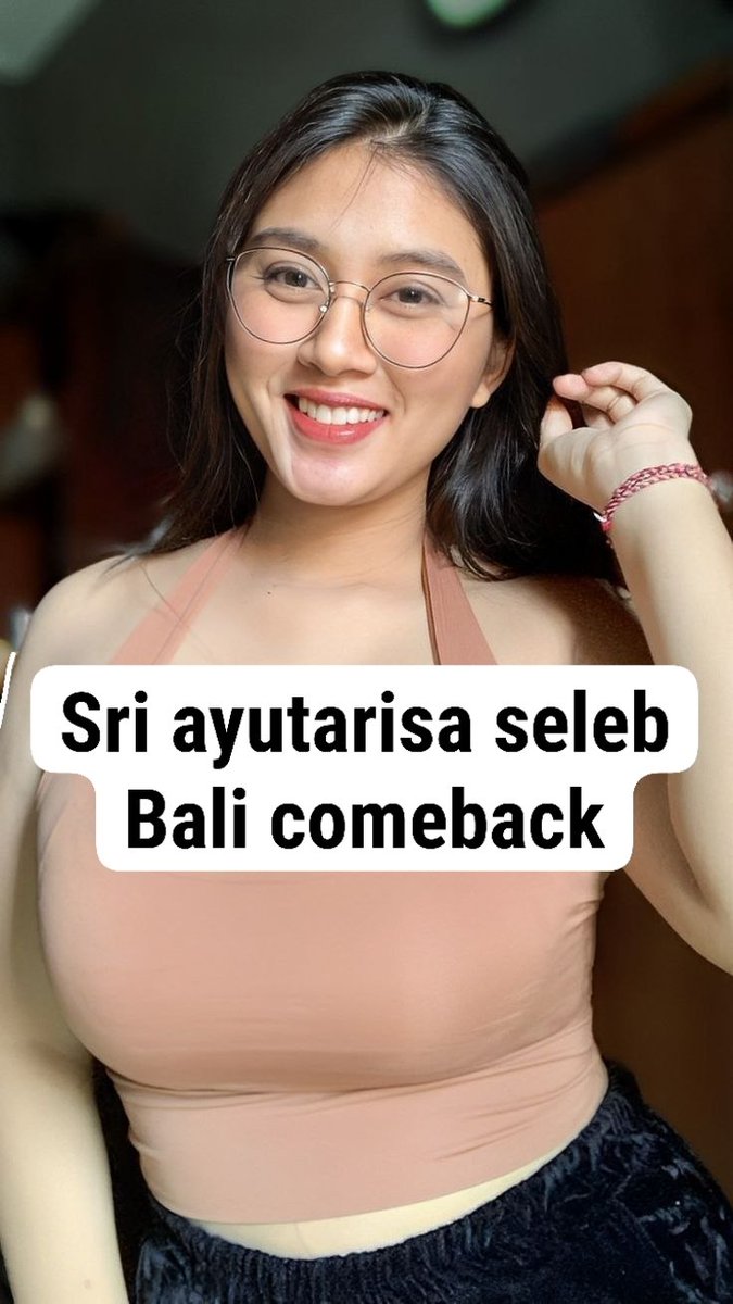 blueazathoth's tweet photo. sri ayutarisa seleb bali comeback

https://t.co/o889zaG8oZ

https://t.co/FdSHBT197r https://t.co/dyWIxsZyma
