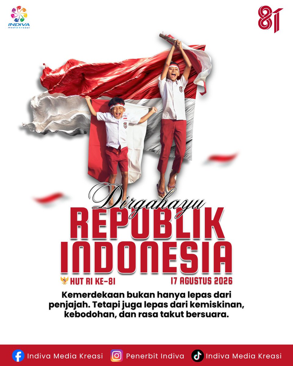 penerbitindiva's tweet photo. 81 tahun Indonesia merdeka 🇮🇩

Dulu kita merdeka dari penjajah.
Sekarang PR kita: merdeka dari kemiskinan, merdeka dari kebodohan, merdeka dari rasa takut.

Dirgahayu Indonesiaku. 
Terus belajar, terus bersuara, terus jaga.
#HUT81RI #Merdeka #Indonesia https://t.co/M5QQcP32cS