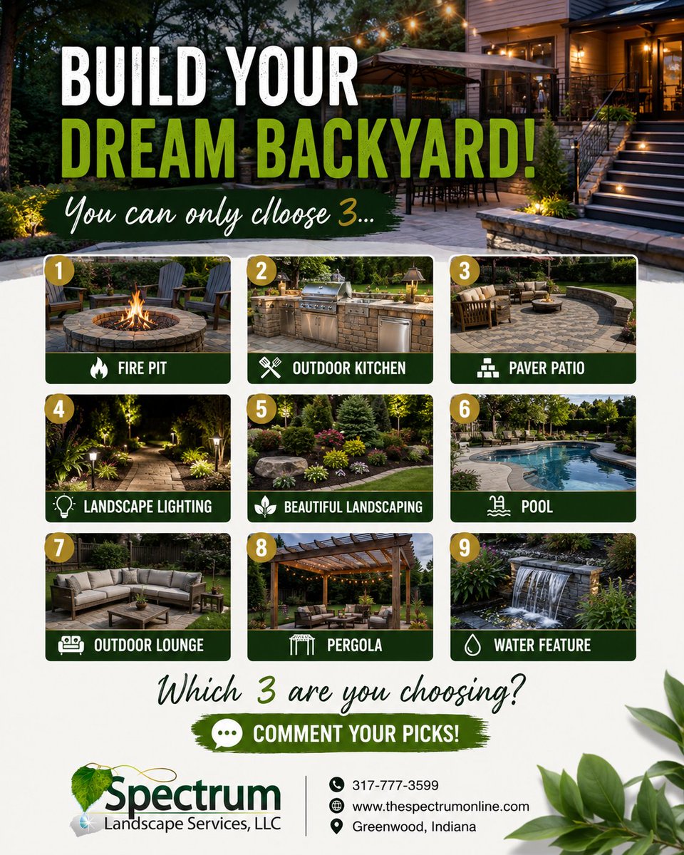 spectrumscapes's tweet photo. BUILD YOUR DREAM BACKYARD!
You can only choose
Fire pit
Outdoor kitchen
Paver patio
Landscape lighting
Landscaping
Pool
Outdoor lounge
Pergola
Water feature
Which 3 are you choosing? 
#Landscaping #OutdoorLiving #Hardscape #PaverPatio #BackyardDesign #GreenwoodIN #IndyLandscaping https://t.co/Av4oPfoKBD
