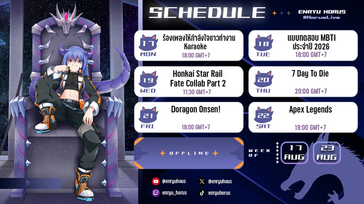 enryuhorus's tweet photo. 🐲Weekly Schedule Updates 17 - 23 August 2026☄️
ลงตารางในรอบหลายเดือน✨
🔥HASHTAG! 🌠
🔴 Live: #horuslive
🎨 Fanart: #horusfa
📆 Schedule: #horusschedule
🗿 MEME: #horusmeme
🎬 Clips: #horusclip
🛡️ Fan Name: #มังแงว
#Vtuber #VtuberTH https://t.co/qDST4HYLq6