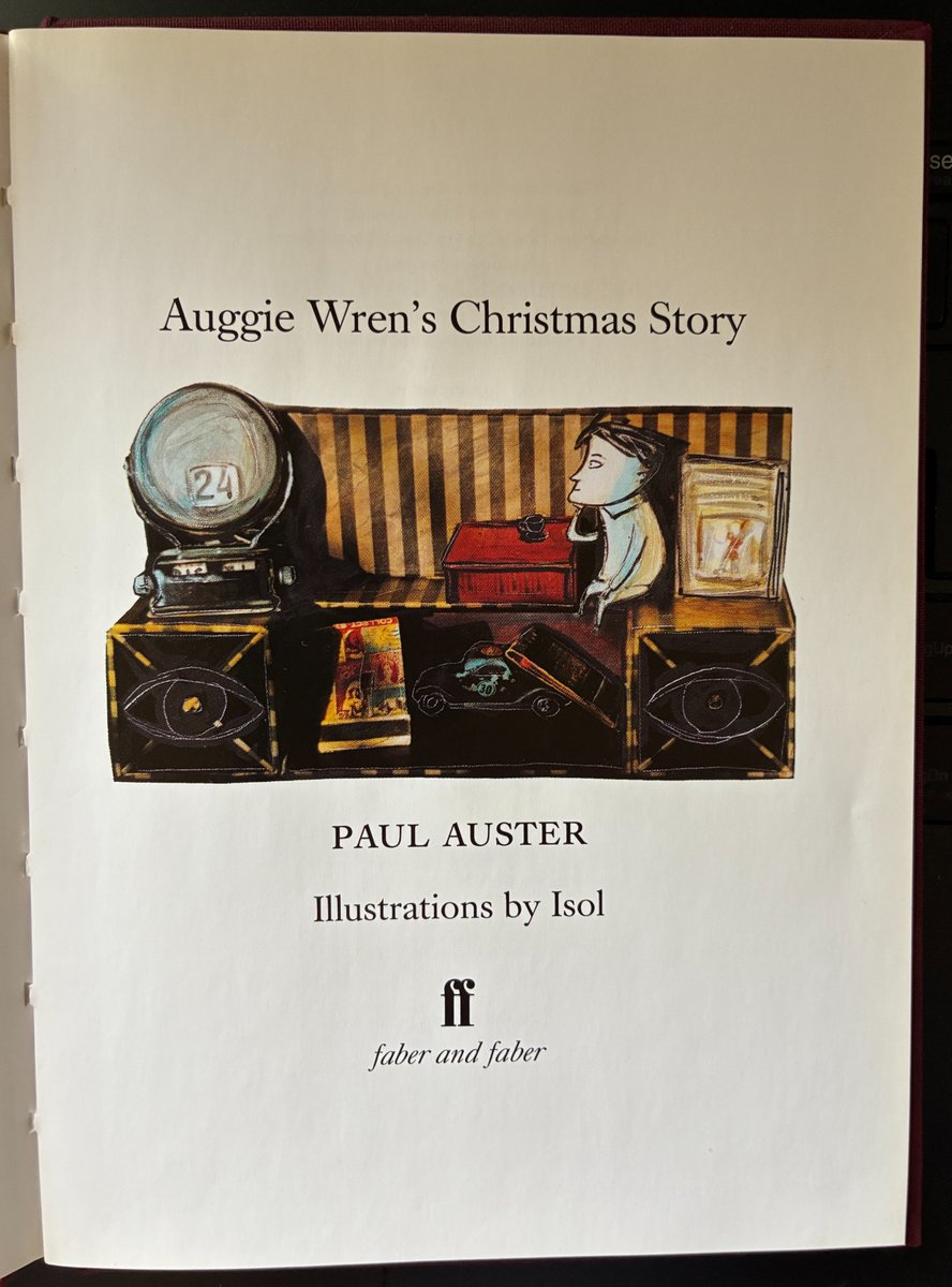 SallyB2016's tweet photo. Paul Auster
－Auggie Wren's Christmas Story,
illustrated by ISOL

 #wondrousbook #bookart #PaulAuster 
 #不思議な物語 #美しい本 （003） https://t.co/lqAd85TprU