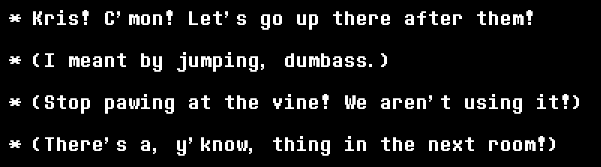 FullNameDeTrain's tweet photo. @autismpill I would've let it go had it only been someone like Ralsei saying it, think a lot of these replies lean that way too.
But I swear SUSIE somehow calls out the implication of rooms too? I can only find this on the text dump atm, someone else could get an in-game screenshot maybe. https://t.co/vcF4vn2US0