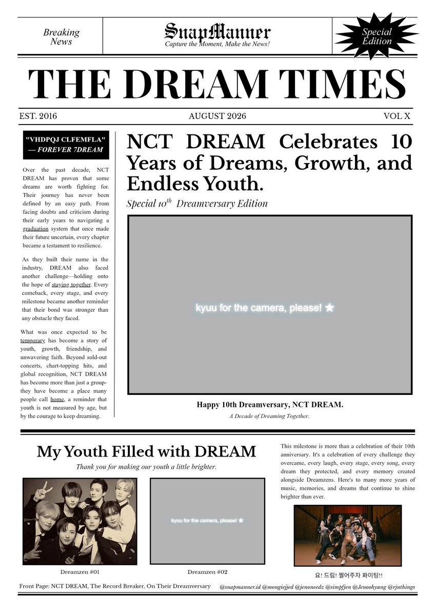MissPark275's tweet photo. 🗞 BREAKING NEWS: NCT DREAM TURNS 10!

⋆. 𐙚 ̊  A DECADE OF DREAM, A LIFETIME OF YOUTH 

NCT Dream Photoframe by @mongiejjed @jenoneedz @simpfjen @rjnthings @jenoohyung

📸 All Snapmanner Stops
📌 16–30 Aug 26

Grab ur friends, kyuu for the camera! Tag us &amp; have a kyuu-full day! https://t.co/HG7m1uwrFV