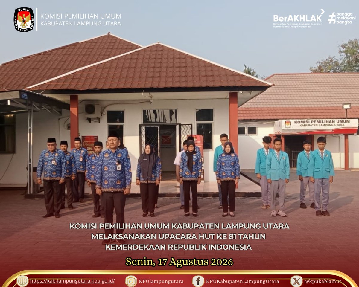 kpukablamut's tweet photo. #TemanPemilih, KPU Kab. Lampung Utara melaksanakan upacara bendera dalam rangka memperingati Hari Kemerdekaan Republik Indonesia ke-81 Tahun (Senin, 17 Agustus 2026).

#KPUkabupatenlampungutara
#KPULampung
#KPUmelayani https://t.co/ErRxAs4W2p