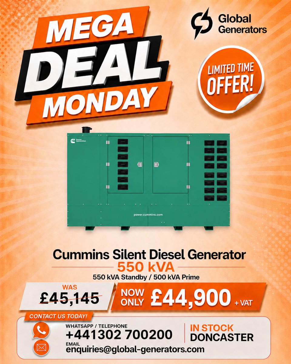 GlobalGensets's tweet photo. ⚡ MEGA DEAL MONDAY!

Save £245 on this #Cummins #DieselGenerator!

The C550D5QB delivers 550 kVA standby / 500 kVA prime and is now only £44,900 + VAT (was £45,145)

Offer ends 8am 24th August (UK time)

🔗 View the Cummins C550D5QB: https://t.co/FzCLd1Lve3

#PowerGeneration https://t.co/8oB63B26w2