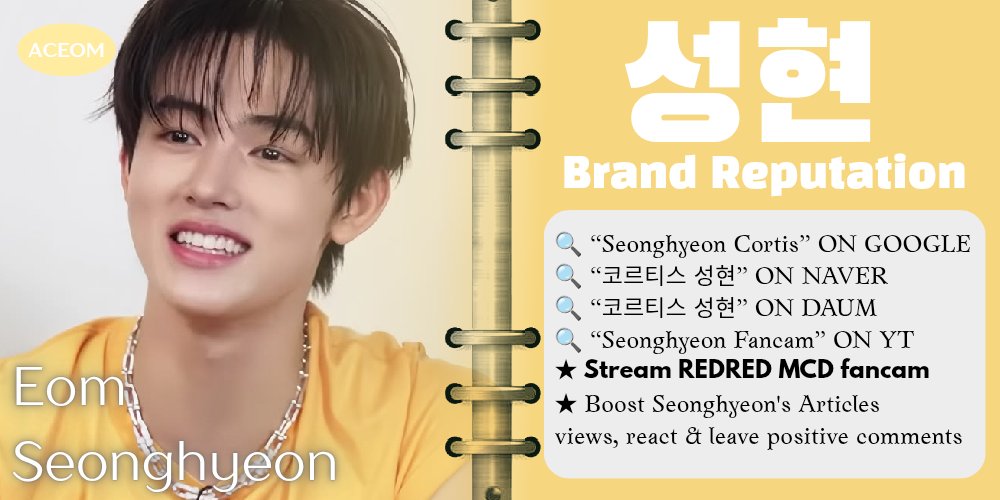 Hyeonville's tweet photo. 260817 | #SEONGHYEON DAILY B.R BOOST

🎯 Goals: 200 replies
🏷️ Like & RT 
 
🔍“SEONGHYEON” : https://t.co/AXhvWYxnvh
🔍 “코르티스 성현” : https://t.co/FwHUMEaqLi
🔍 Daum : https://t.co/cbXu2zdwRv
🔍 YouTube  : https://t.co/dLXTI1qvhH

★ Click on StarNews article multiple times and boost views + react (login required) + must leave positive comments + share !!
🔗https://t.co/iET7XKkFVV

★ Stream REDRED MCD FANCAM to 2M views
🔗https://t.co/Y8Vrpy8e8m

#SEONGHYEON #성현
 #CORTIS #엄성현 
#코르티스 #ソンヒョン