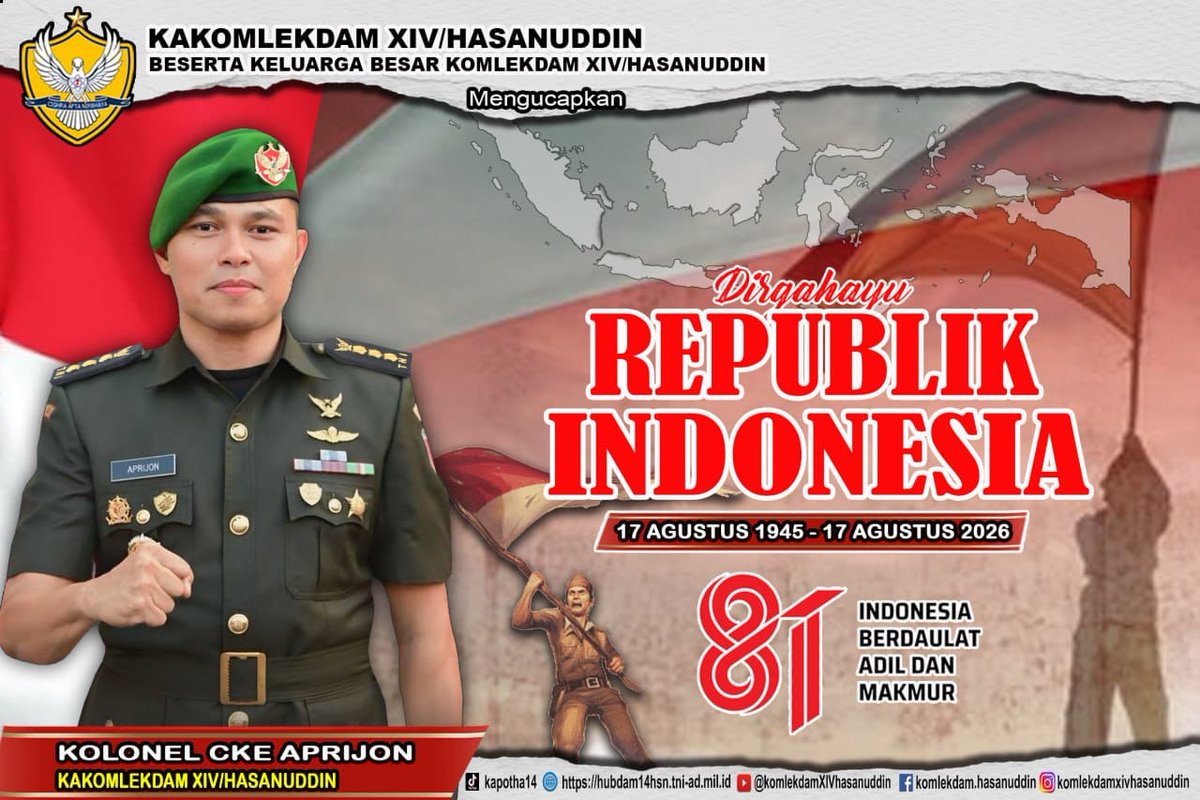 Hubdamxiv's tweet photo. Kakomlekdam XIV/Hsn &amp; Keluarga Besar Komlekdam XIV/Hsn Mengucapkan : Dirgahayu Republik Indonesia Ke-81 Tahun  "Indonesia Berdaulat Adil Dan Makmur" https://t.co/RNKfAuuINU