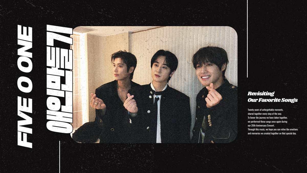 FIVEOONE_offcl's tweet photo. [20th Re:Recorded]  파이브 오 원(FIVE O ONE) ‘애인만들기' BAND Ver.

UPLOAD
🔗 https://t.co/NoZxFn25DG 

——————

 「2026 FIVE O ONE in JAPAN : 星を待つ」 

🫛도쿄 SGC 홀 아리아케
9/11 18:00
9/13 17:00

🫛효고 고베 문화홀
9/26 17:00
🫛오사카 오릭스 극장
9/27 17:00

#FIVEOONE https://t.co/aDVXlxiUMX