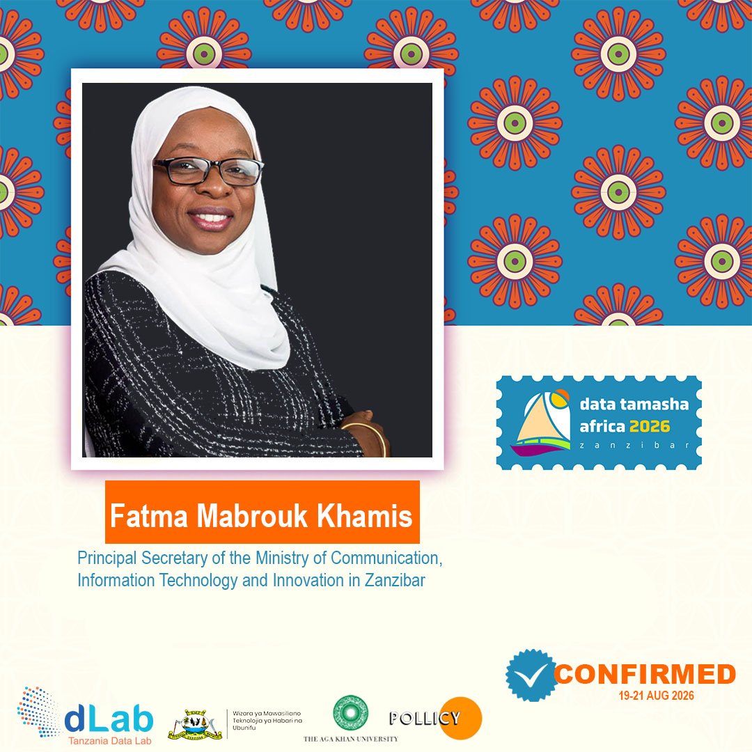 dLabTz's tweet photo. We are delighted to announce the participation of the Principal Secretary of @mawasiliano_smz Fatma Mabrouk Khamis at #datatamashaafrica2026
We Build with Data
Zanzibar awaits!
#JengaNaData #Data4Action #datarevolution #data4change https://t.co/FDJ1IVdd3s