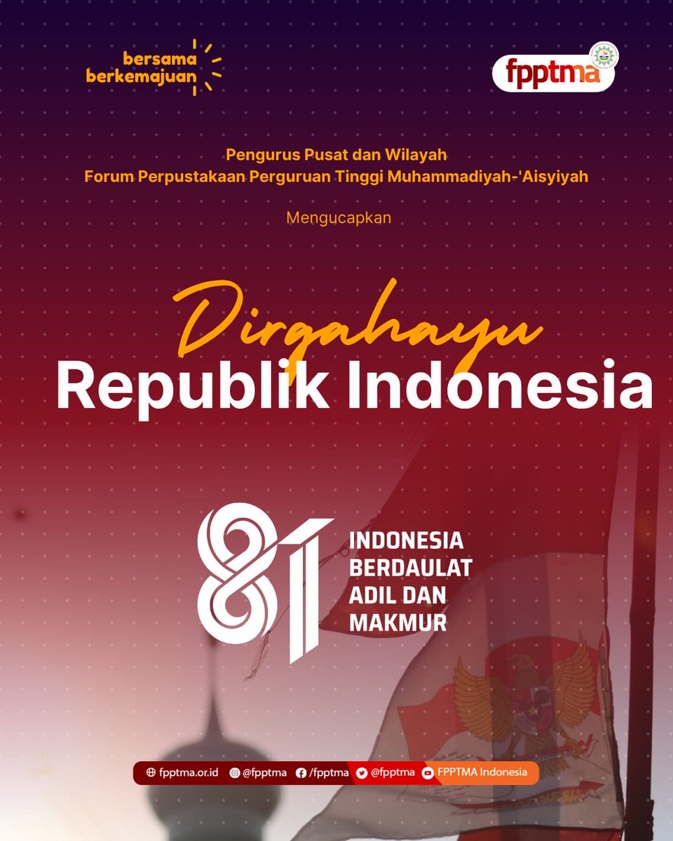 fpptma's tweet photo. Dirgahayu Republik Indonesia! 🇮🇩

Selamat memperingati HUT ke-81 Kemerdekaan Republik Indonesia.
Mari terus melangkah bersama, menjaga persatuan, memperkuat semangat gotong royong, dan berkontribusi untuk mewujudkan Indonesia yang berdaulat, adil, dan makmur. https://t.co/bz1PY8N7PV