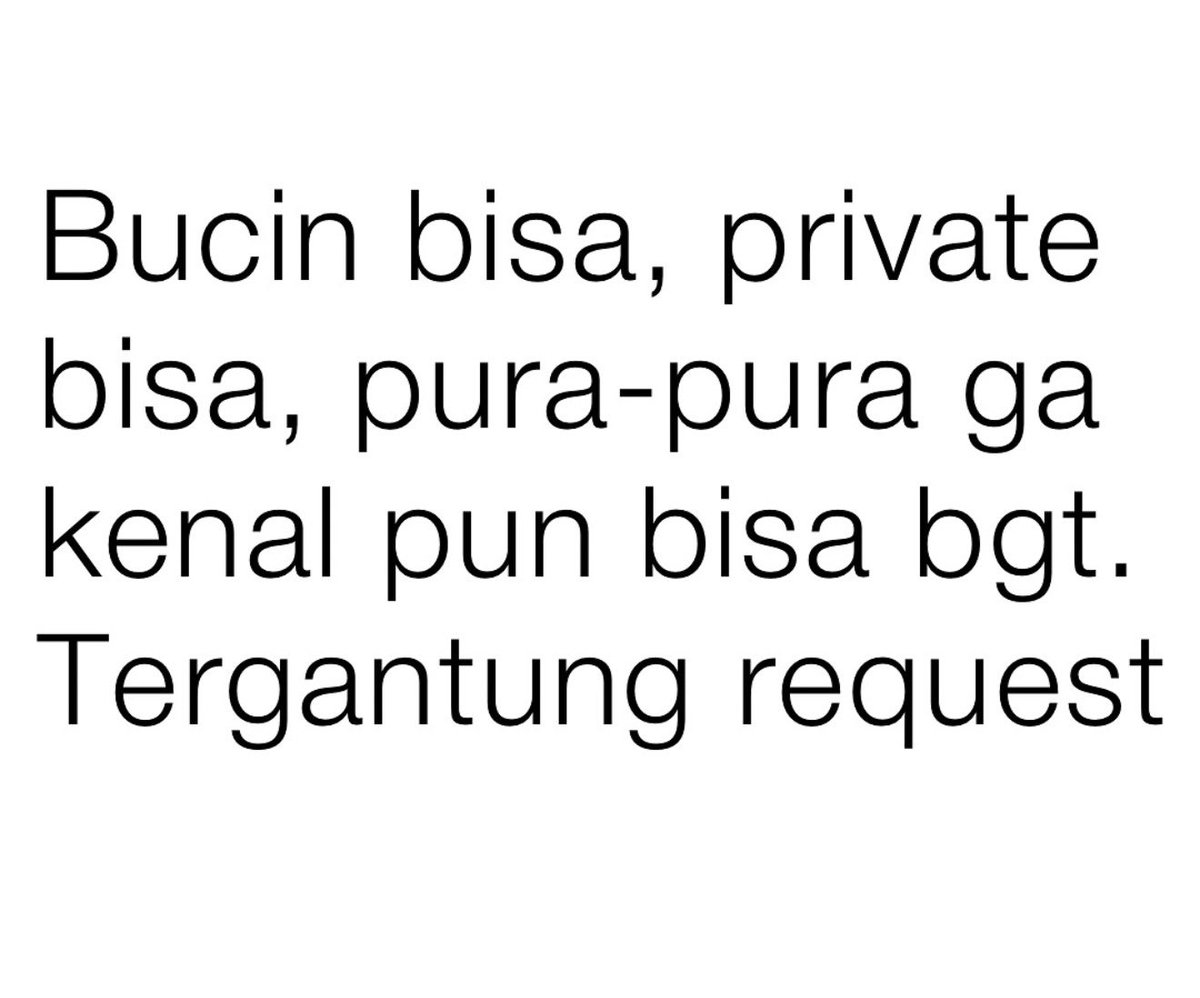 cufrdy's tweet photo. Tergantung request, cung, kelakuan siapa ni, ngaku 🫵 https://t.co/lbvduqBgEA