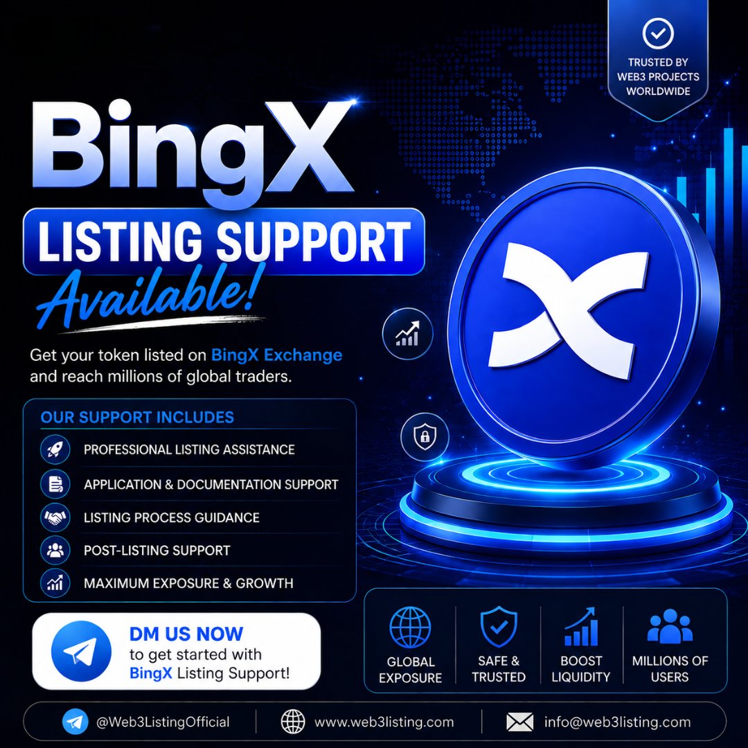 Web3Listingcom's tweet photo. 🚀 BingX Listing Support Available!

Get your token ready for BingX Exchange Listing with professional end-to-end support.

✅ Listing Assistance
✅ Application Support
✅ Documentation Guidance
✅ Process Coordination
✅ Post-Listing Support
📩 DM us to discuss your project. https://t.co/6L6UkuauJF