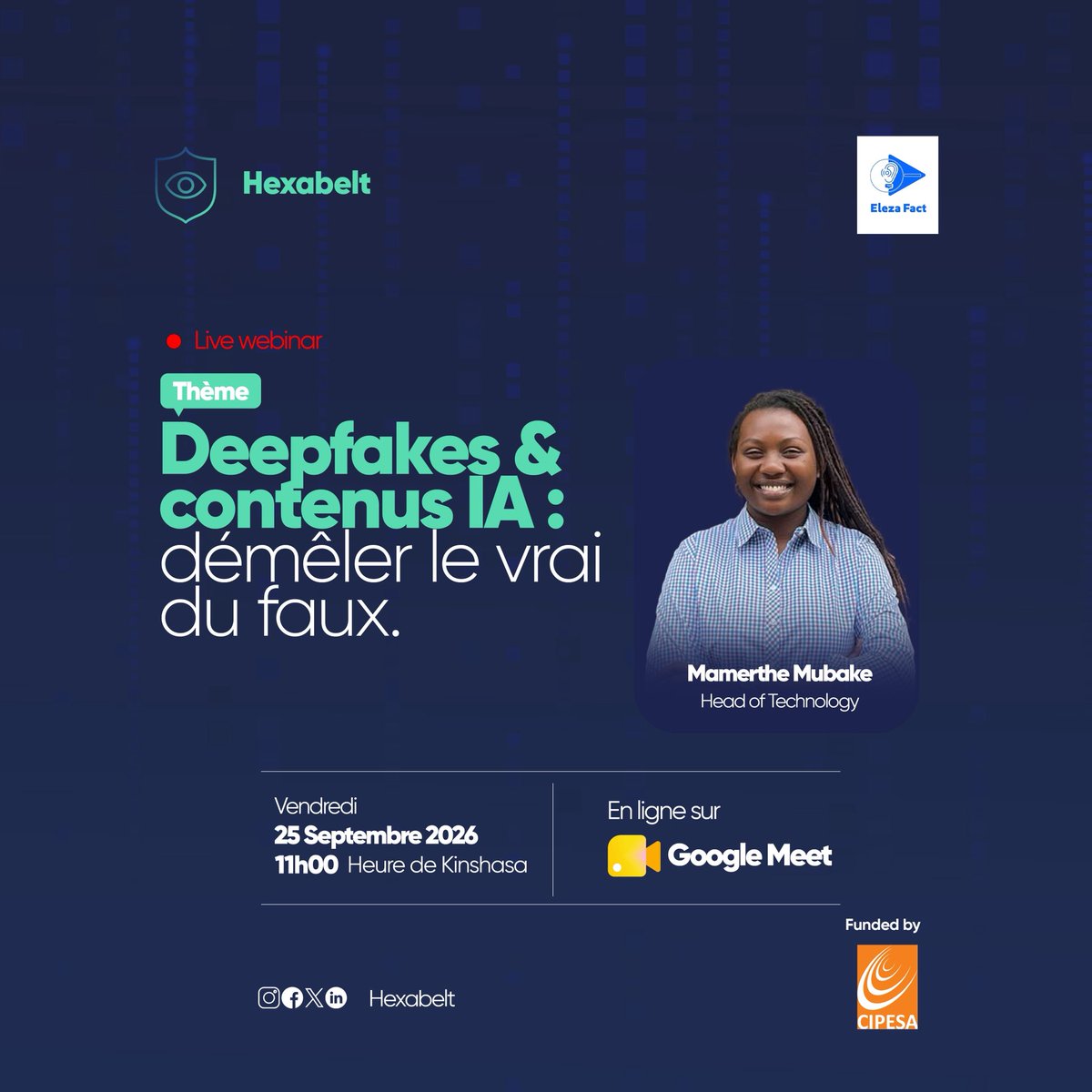 hexabelt's tweet photo. 🔍 Deepfakes &amp; contenus IA : comment démêler le vrai du faux ?

Face à des contenus générés par IA toujours plus réalistes, comment éviter les pièges de la désinformation ?

🎙️ Live Webinar avec @FactEleza, soutenu par @cipesaug , avec Mamerthe Mubake, notre Head of Technology https://t.co/b3bqxxsVQS