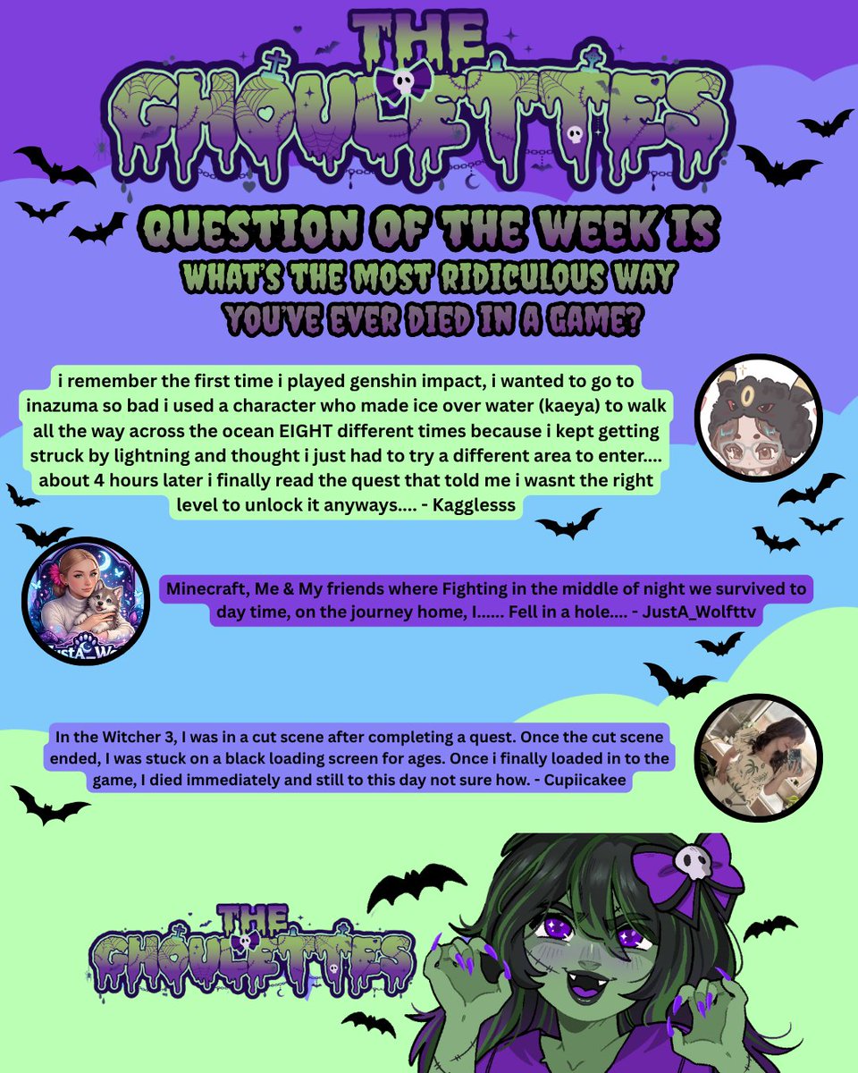 TheGhoulettes_'s tweet photo. Question of the week!
Here are some answers from our Ghoulettes!

What's the most ridiculous way you've ever died in a game? https://t.co/u6HccFUCwd
