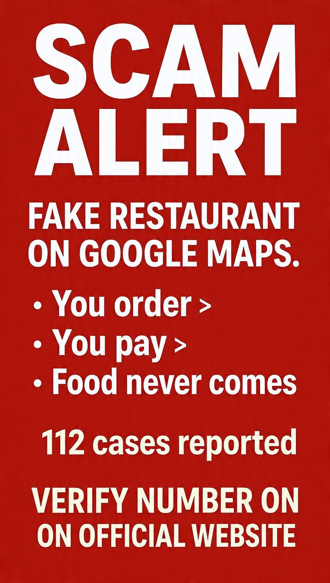 MAGASignal_'s tweet photo. 🚨 NEW SCAM ALERT 🚨

Scammers made FAKE restaurant listings on Google Maps.
You pay, food never comes.

Verify the number on the official website.

@CMDRVALTHOR please warn people 🙏
#ScamAlert https://t.co/hL8Olc6fFQ