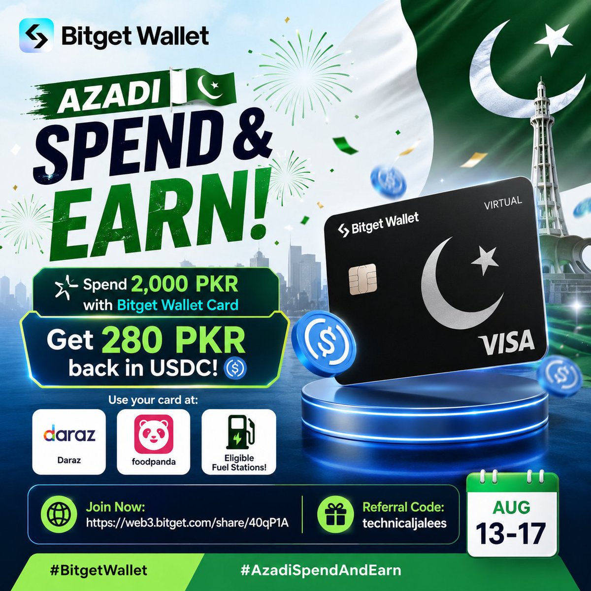 JaleesTechnical's tweet photo. 🇵🇰 Azadi Spend &amp; Earn! 🎉
💳 Spend 2,000 PKR with Bitget Wallet Card
💰 Get 280 PKR back in USDC!
🛍️ Daraz | 🍔 foodpanda | ⛽ Eligible Fuel Stations!
🔗 Join: https://t.co/2ANqj3IHzJ
🎟️ Code: technicaljalees
Aug 13-17
#BitgetWallet #AzadiSpendAndEarn https://t.co/6wPtRSeywb