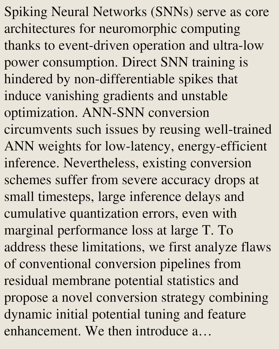 TAL's tweet photo. Reducing ANN-SNN Conversion Error via Residual Membrane Potential Alignment

Zirui Chen, Zihan Huang, Tong Bu, Jianhao Ding, Yiting Dong, Zhaofei Yu
https://t.co/JEspxkaped [𝚌𝚜.𝙽𝙴] https://t.co/eyoH4k1xiZ