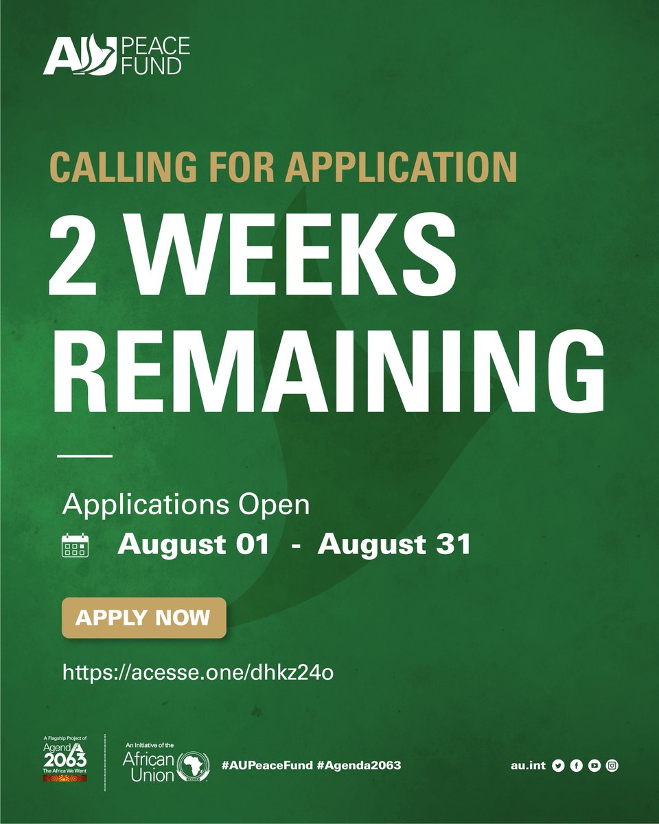 AUPeaceFund's tweet photo. ⏳ Two Weeks Remaining to Apply
Only two weeks remaining to submit your application for the African Union Peace Fund Programmatic Windows – Funding Cycle 2028.
#AUPeaceFund #AfricanUnion #PeaceFinancing https://t.co/0Irg7jc9hc
