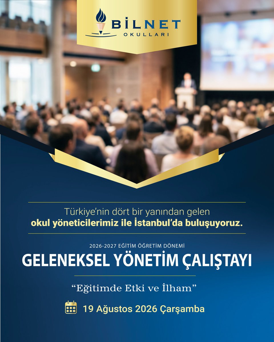 BilnetOkullari's tweet photo. 2026 - 2027 Eğitim Öğretim Yılı "Geleneksel Yönetim Çalıştayı" için Türkiye’nin dört bir yanından gelen okul yöneticilerimizle 19 Ağustos Çarşamba günü İstanbul'da buluşuyoruz.

#BilnetOkulları #GelenekselYönetimÇalıştayı #EğitimdeEtkiveİlham https://t.co/ehqiyLsa9N