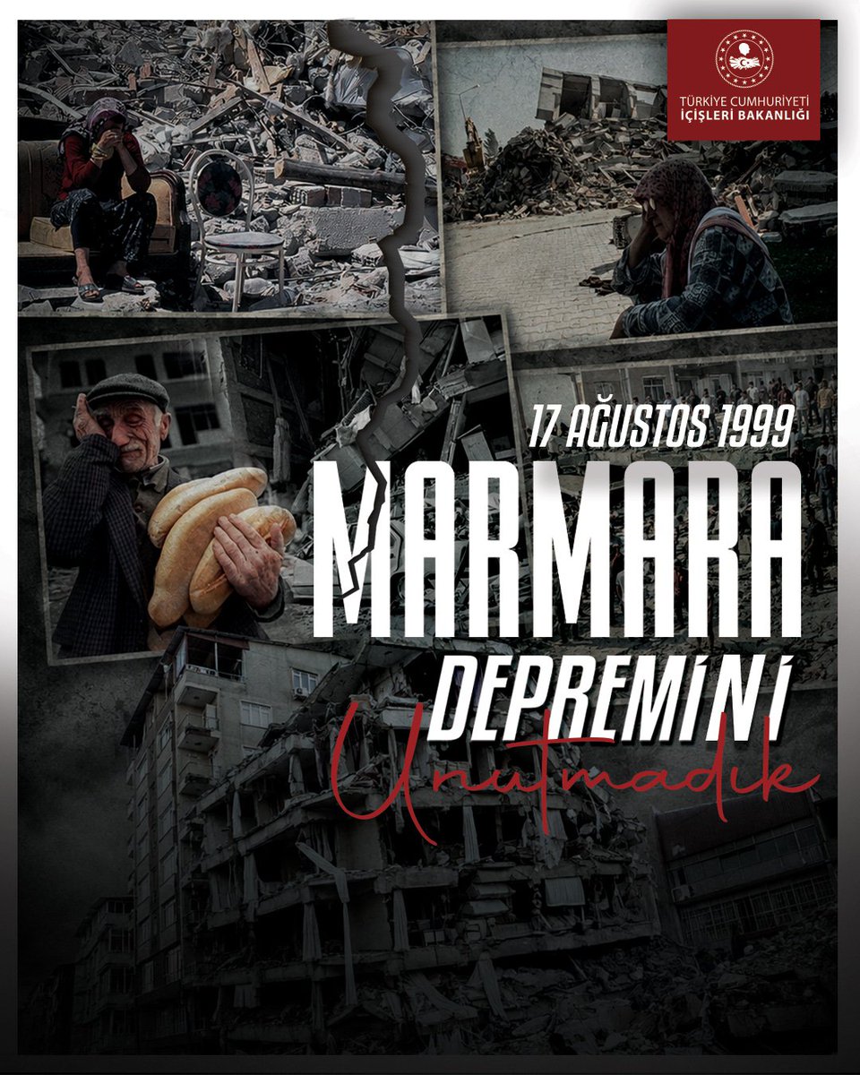TC_icisleri's tweet photo. Unutmadık

17 Ağustos Marmara Depremi'nin, acısı 27 yıl önce olduğu gibi, bugün de yüreklerimizde.

Bu büyük acıyı unutmadan; yaşananlardan ders çıkaran, afetlere karşı daha hazırlıklı, daha bilinçli ve daha güçlü Türkiye için çalışmalarımızı kararlılıkla sürdürüyoruz. 

17 Ağustos 1999'da meydana gelen Marmara Depremi'nde hayatını kaybeden vatandaşlarımızı rahmetle anıyoruz.

Allah ülkemize ve milletimize bir daha böyle büyük felaketler, böyle derin acılar yaşatmasın.

@AFADBaskanlik
@EmniyetGM
@jandarma
@Gocidaresi
@TCNufus