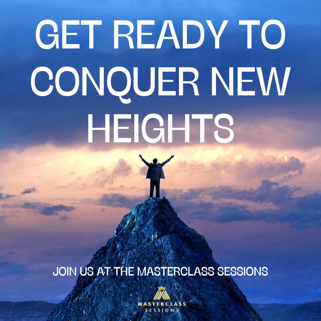masterclass_the's tweet photo. Get ready to conquer new heights! Join us at The Masterclass Sessions

#TheMasterclassSessions #PersonalDevelopment #LifeGoals #MindsetIsEverything #SuccessMindset #EntrepreneurialMindset #LeadershipTraining #InspirationDaily #SelfImprovementJourney #GoalSetting https://t.co/onJWR70s1R
