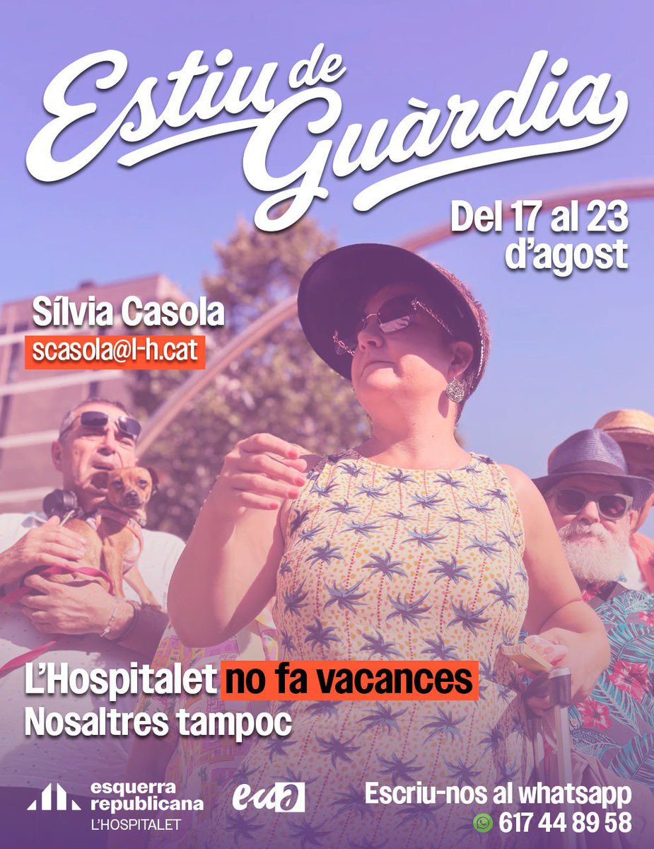 esquerraLH's tweet photo. #LHospitalet 𝗻𝗼 𝗳𝗮 𝘃𝗮𝗰𝗮𝗻𝗰𝗲𝘀 ⛱️Nosaltres tampoc  Per això durant aquest agost ERC+EUiA seguim treballant al vostre servei

@silviacasola del 17 al 23

Contacta'ns també al WhatsApp 617448958 https://t.co/28IE34NVEa